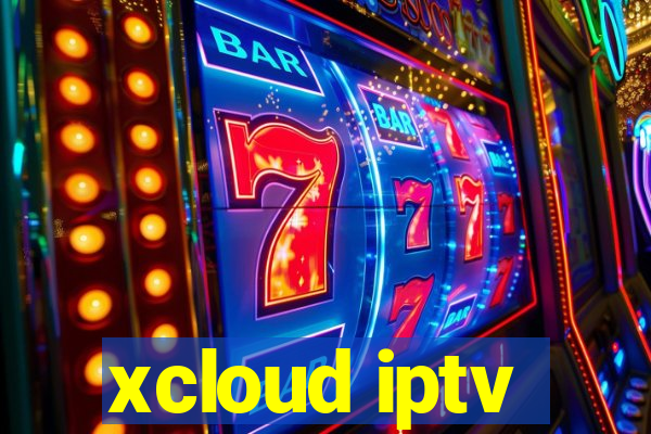 xcloud iptv